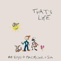 88-Keys Shares “That’s Life” Featuring Mac Miller & Sia